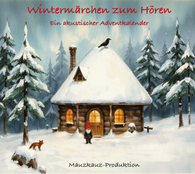 Cover von Wintermärchen zum Hören – Ein akustischer Adventkalender